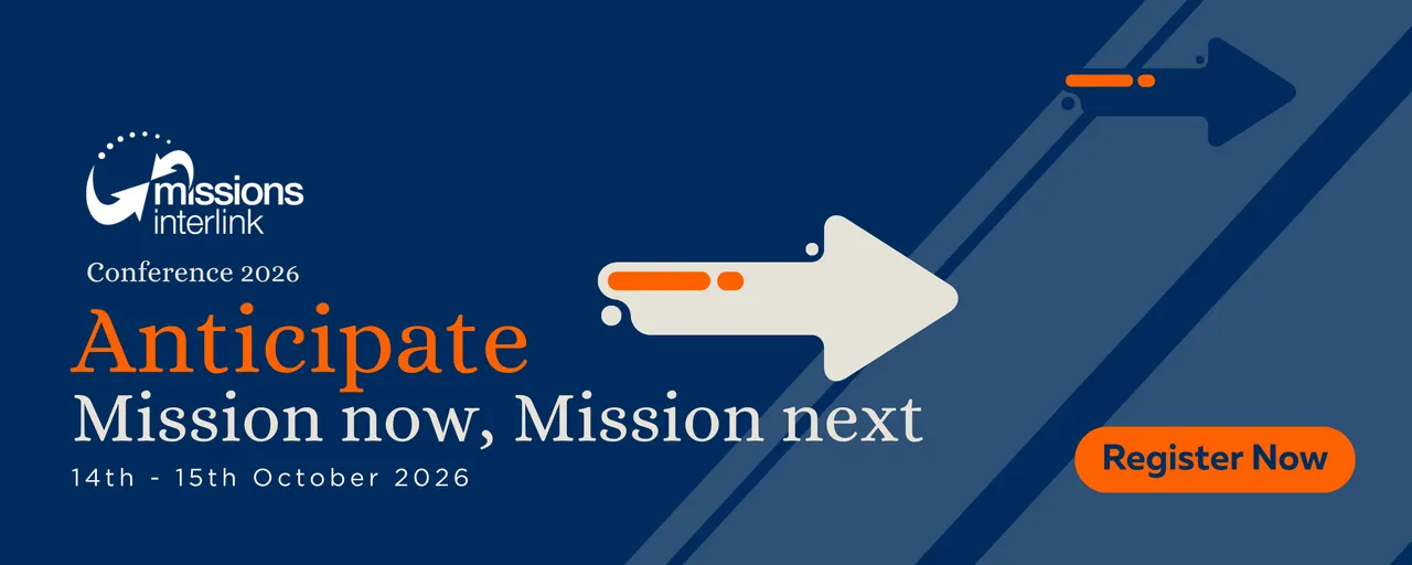 Missions Interlink Conference 2026 — Anticipate: Mission now, Mission next. 14th–15th October 2026. Register now.